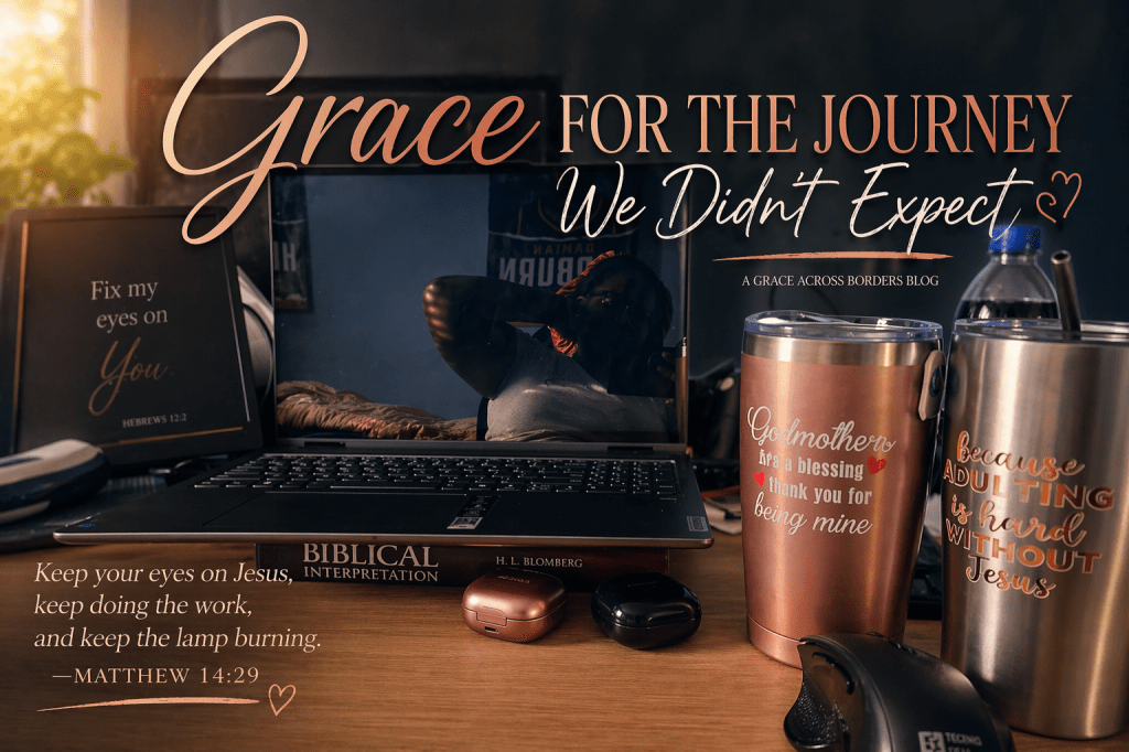 Grace for the Journey We Didn’t&nbsp;Expect
