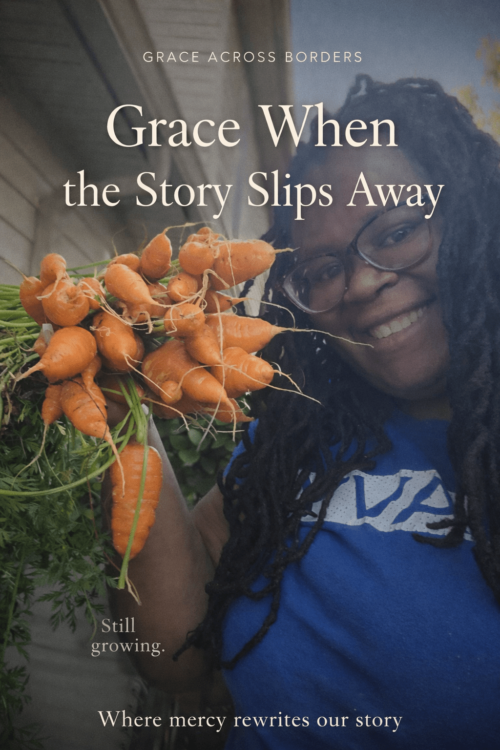Grace When the Story Slips&nbsp;Away