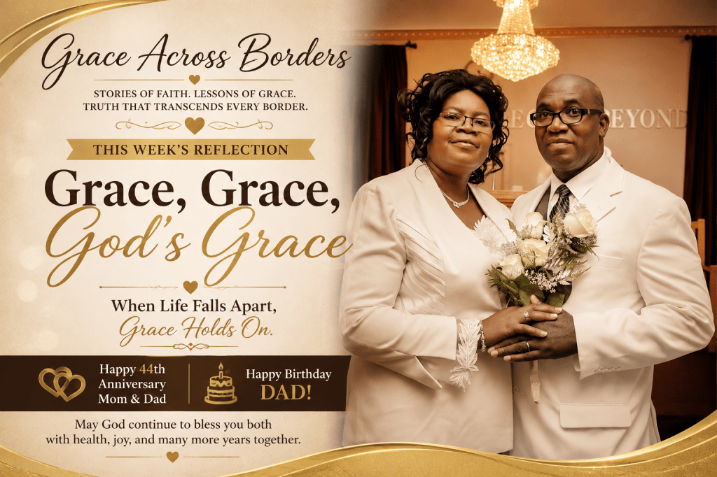 Grace, Grace, God’s&nbsp;Grace